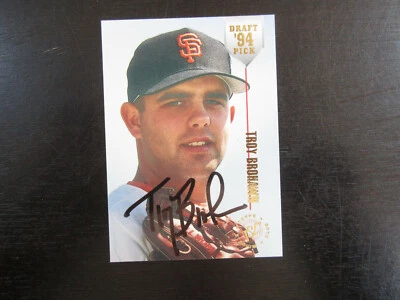 1994 Stadium Club # 56 Troy Brohawn Autograph Signed Card San Francisco Giants - Image 1 of 2