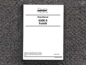 Doosan Forklift G30E-5 Repair Service Shop Manual - Picture 1 of 1