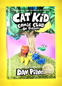 CAT KID HAND SIGNED EDITION AUTOGRAPH BOOK DAV PILKEY HARDCOVER FREE SHIPPING!!! - Picture 1 of 10