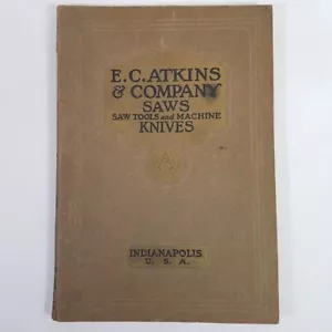 E.C. Atkins & Company Saws Saw Tools Machine Knives 1926 Catalog No 19 - Picture 1 of 11