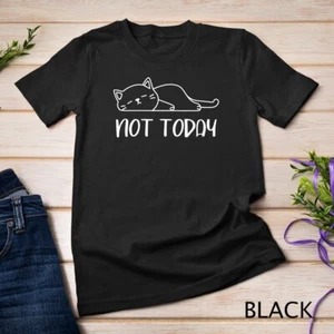 Nope, Not Today Funny Lazy Cat Meme T-Shirt Unisex T-shirt - Picture 1 of 15