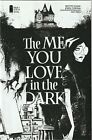 The Me You Love In The Dark # 1 2ème couverture d'impression comme neuve image [B3]