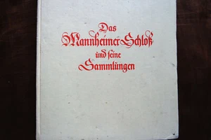Das Mannheimer Schloß und seine Sammlungen - Bild 1 von 3