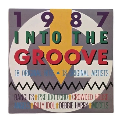 "1987 INTO THE GROOVE" AUSSIE 18Tk LP [Iggy Pop THE BANGLES Angels DEBBIE HARRY] - Image 1 of 4