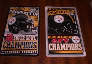 2005 STEELERS AFC CHAMPIONS SIGN & 2006 SUPER BOWL XL CHAMPIONS SIGN - Picture 1 of 1