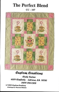 Coffee Theme Quilt Pattern The Perfect Blend Custom Creations Cindy Surina - Picture 1 of 2