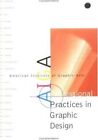 Aiga Professional Practices In Graphic Design: The A...