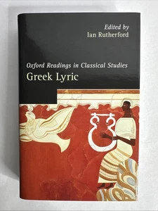 Oxford Readings in Greek Lyric Poetry by Ian Rutherford (English) Hardcover Book - Picture 1 of 2