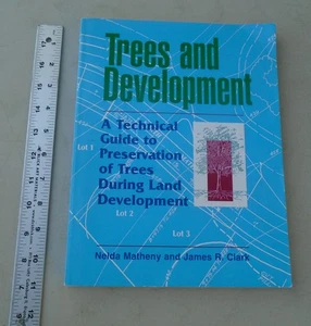 Trees and Development: A Technical Guide to Preservation of Trees During Land - Foto 1 di 21