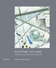 Sculpting The Land: Landcape Design Influenced By Abstract Art, , Good Book