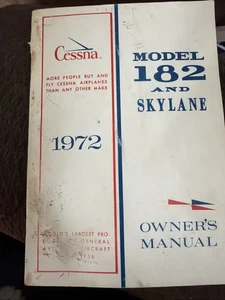 Cessna Owner's Manual  182 Skylane  1972 Some Cover Wear InSide Pages Very Good - Picture 1 of 2