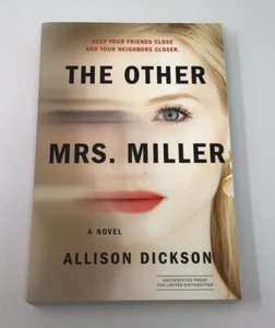 The Other Mrs. Miller by Allison Dickson 2019 ARC Paperback - Foto 1 di 4