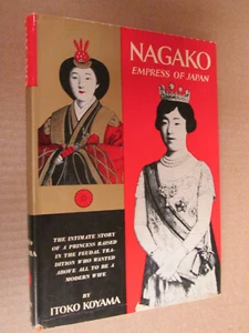 KOYAMA NAGAKO Empress of Japan 1958 BIOGRAPHY - Picture 1 of 1