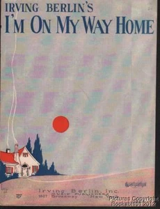 1926 Irving Berlin Sheet Music (I'm On My Way Home) - Picture 1 of 1