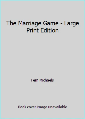 The Marriage Game - Large Print Edition by Fern Michaels Foto 1 de 1