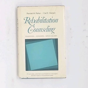 Rehabilitation Counseling by Randall Parker and Carl Hansen 1981 Hardcover Book - Bild 1 von 24