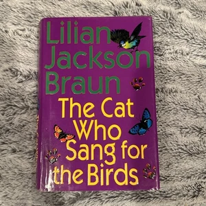 Die Katze, die für die Vögel sang von Lilian Jackson Braun Hardcover mit Jacke - Bild 1 von 5