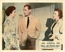 HELL ON FRISCO BAY ORIGINAL LOBBY CARD ALAN LADD JOANNE DRU FAY WRAY 1955