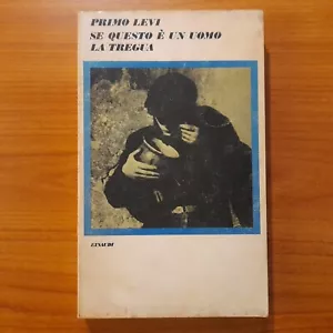 Se questo è un uomo-La tregua - Primo Levi - Einaudi 1976 - Foto 1 di 9