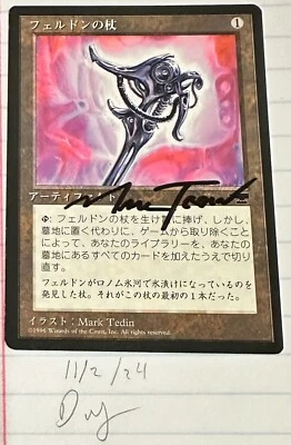 Feldon’s Cane MTG Card Signed Mark Tedin FBB Japanese Anthologies - Image 1 of 4