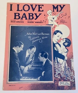 Vintage 1925 I Love My Baby Noten The California Humming Birds Titelbild - Bild 1 von 11