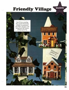 Friendly Village Magnets Plastic Canvas Patterns Projects By Leisure Arts - Picture 1 of 1