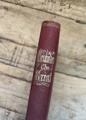 1876 HISTORIA DE ALEJANDRO EL GRANDE POR JACOB ABBOTT RARO 1ª EDICIÓN (2B) Foto 1 de 4