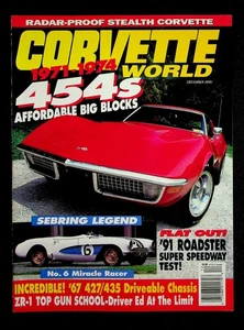 Corvette World Magazine DECEMBER 1990 454s, Sebring Legend, '91 Roadster - Picture 1 of 3