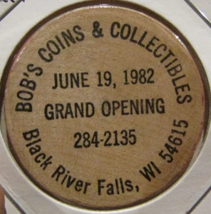 1982 Bob's Coins & Coll. Black River Falls, WI Wooden Nickel - Token Wisconsin - Picture 1 of 2