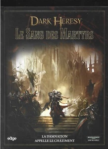 JDR JEU DE ROLE / WARHAMMER 40000 DARK HERESY LE SANG DES MARTYRS - Imagen 1 de 1