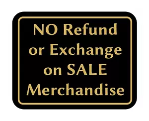 NO Refund or Exchange on Sale Merchandise Retail Store Policy Business Sign - Picture 1 of 5