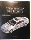 C. Vieweg - Sternstunden der Technik - Faszination Mercedes Benz - 2004 (R952)