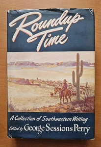 Roundup Time: A Collection Of Southwestern Writing (1943 signed hardcover) - Bild 1 von 15