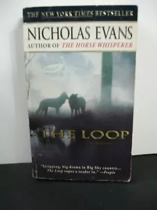 The Loop by Nicholas Evans (1999 PB) Suspense very good condition 6144 - Bild 1 von 2