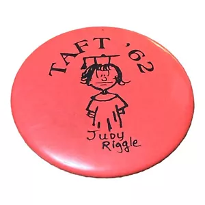 Botón Pinback Taft High School 1962 años 60 vintage - Imagen 1 de 3