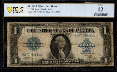 $1 1923 Silver Cert Fr. 239 RARE Woods- Tate PCGS Fine 12 - Image 1 of 2