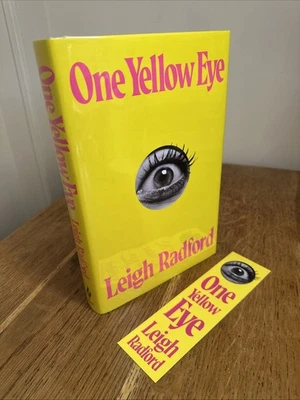 One Yellow Eye by Leigh Radford SIGNED NUMBERED UK 1/1 HB Tor - Broken Binding - Image 1 of 4