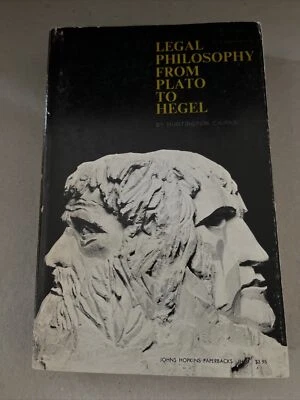 Legal Philosophy from Plato to Hegel by Huntington Cairns (1967, PB)John Hopkins - Image 1 of 4