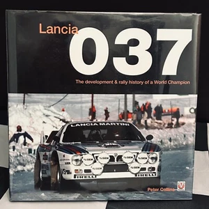 LANCIA 037 THE DEVELOPMENT & RALLY HISTORY OF A WORLD CHAMPION SIGNED BOOK SE037 - Imagen 1 de 11