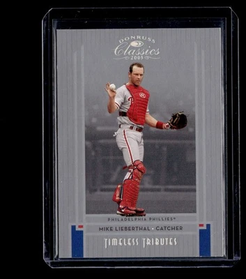 2005 Donruss Classics Timeless Tributes Silver #90 Mike Lieberthal 001/100 - Image 1 of 2