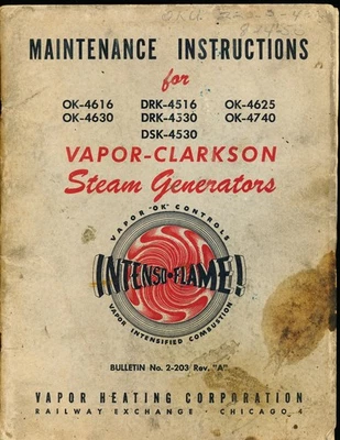 VAPOR-CLARKSON LOCOMOTIVE STEAM GENERATOR MAINTENANCE INSTRUCTION BOOK 1950 - Image 1 of 4
