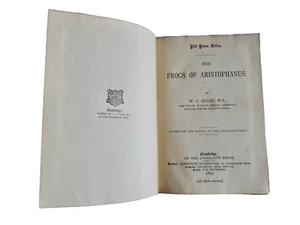 fROGS OF ARISTOPHANES W C GREEN 1879 CAMBRIDGE UNIVERSITY PRESS HC BOOK neocurio - Picture 1 of 22