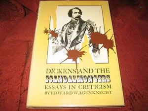 DICKENS & THE SCANDALMONGERS ESSAYS IN CRITICISM EDWARD WAGENKNECHT - Picture 1 of 11