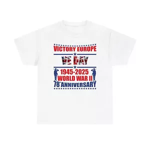 VE day Victory in Europe T shirt, World war II, 78th Anniversary unisex tee Top - Picture 1 of 9