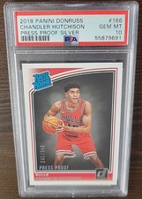 Chandler Hutchison 2018 Donruss Press Proof Silver #241/349 PSA 10 Pop of 1 RC