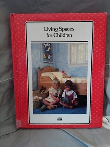 Living Spaces for Children by Time-Life Books Editors (HC, 1988) T6G - Imagen 1 de 5