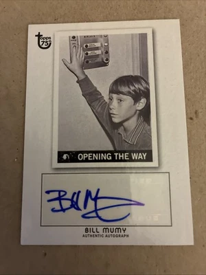 2013 Topps 75th Autograph Bill Mumy Lost In Space Will Robinson - Image 1 of 2