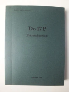 Do 17P Flugzeughandbuch - L. Dv.553/4 (1940) *Reprint* - Picture 1 of 7