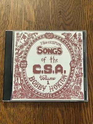 HOMESPUN SONGS OF THE C.S.A. CD VOLUME 1 Bobby Horton Civil War Confederate Foto 1 de 4
