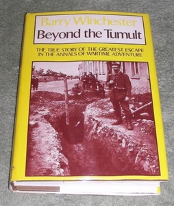 BEYOND THE TUMULT by Barry Winchester 1972 HC/DJ ~ BCE ~ WWI Escape MINT +Cover - Picture 1 of 12